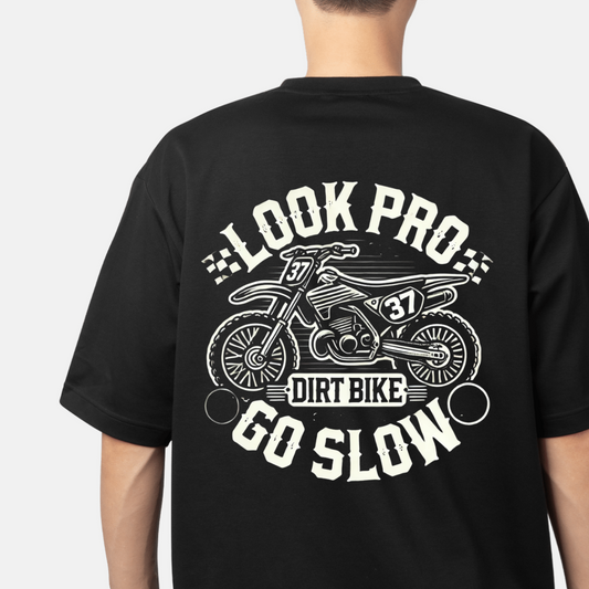 LOOK PRO GO SLOW T SHIRT